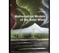 Mathematical Models of the Solar Wind