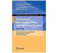 Mathematical Optimization Theory And Operations Research: Recent Trends