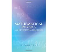 Mathematical Physics With Differential Equations