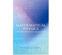 Mathematical Physics With Differential Equations