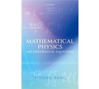 Mathematical Physics with Differential Equations - Yang Yisong Professor of Mathematics Professor of Mathematics Courant Institute of Mathematical Science Yang Yisong Professor of Mathematics Professo