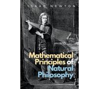 Mathematical Principles Of Natural Philosophy