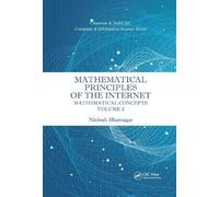Mathematical Principles of the Internet, Volume 2: Mathematics