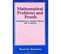 Mathematical Problems And Proofs