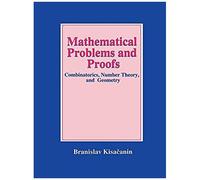 Mathematical Problems And Proofs