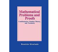 Mathematical Problems And Proofs