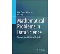 Mathematical Problems In Data Science