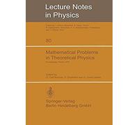 Mathematical Problems In Theoretical Physics