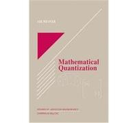 Mathematical Quantization, Studies in Advanced Mathematics Series Nik Weaver (Auteur)