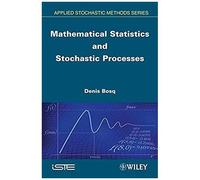 Mathematical Statistics And Stochastic Processes