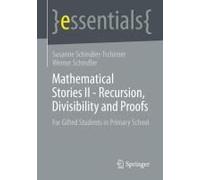 Mathematical Stories Ii - Recursion, Divisibility And Proofs