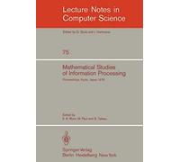 Mathematical Studies Of Information Processing