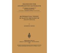 Mathematical Theory Of Elastic Equilibrium