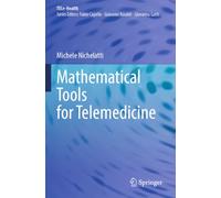 Mathematical Tools for Telemedicine