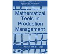 Mathematical Tools In Production Management