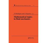 Mathematical Topics In Fluid Mechanics