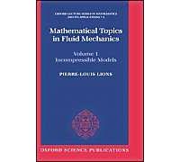 Mathematical Topics In Fluid Mechanics