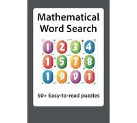 Mathematical Word Search: Word Search Puzzles with Mathematics Terms | 50+ Puzzles