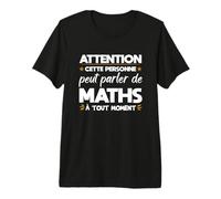 Mathématicien Prof de Maths Mathématique Cadeau T-Shirt Haut de Gamme