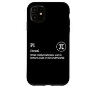 Mathématicien Underworld Blague Math Torture Definition Pi Day Coque pour iPhone 11