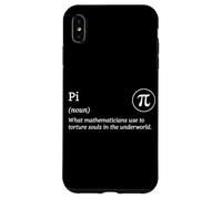Mathématicien Underworld Blague Math Torture Definition Pi Day Coque pour iPhone XS Max