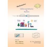 Mathematics - Addition And Subtraction For Beginners