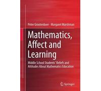 Mathematics, Affect And Learning