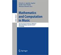 Mathematics And Computation In Music