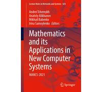 Mathematics And Its Applications In New Computer Systems