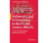 Mathematics And Its Connections To The Arts And Sciences (Macas)