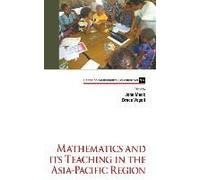 Mathematics And Its Teaching In The Asia-pacific Region - [Version Originale] Edited By Bruce R Vogeli , Edited By John M Mack (Auteur)