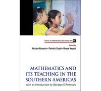 Mathematics And Its Teaching In The Southern Americas