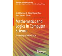 Mathematics and Logics in Computer Science: Proceedings of ICMLCS 2024
