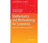Mathematics And Methodology For Economics