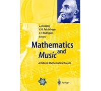 Mathematics And Music: A Diderot Mathematical Forum