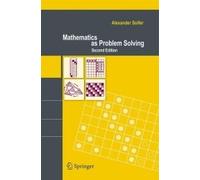 Mathematics As Problem-Solving