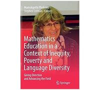 Mathematics Education In A Context Of Inequity, Poverty And Language Diversity