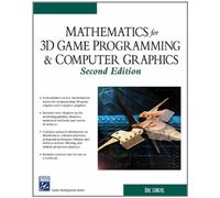 Mathematics for 3d Game Programming and Computer Graphics