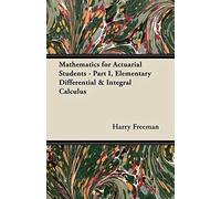 Mathematics For Actuarial Students