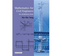 Mathematics for Civil Engineers by XinShe Yang Xin-She Yang (Auteur)