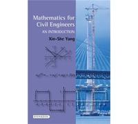 Mathematics for Civil Engineers by XinShe Yang Xin-She Yang (Auteur)
