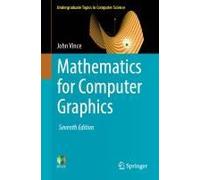 Mathematics For Computer Graphics