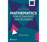 Mathematics for Economics and Business – Pearson Education
