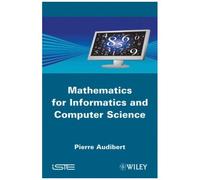 Mathematics For Informatics And Computer Science