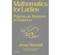 Mathematics for Ladies: Poems on Women in Science