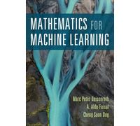 Mathématiques pour l'apprentissage automatique par Cheng Soon Ong, A. Aldo Fa...