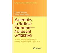 Mathematics For Nonlinear Phenomena - Analysis And Computation
