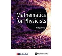 Mathematics For Physicists