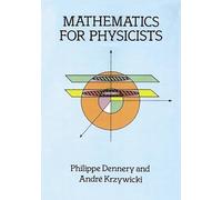 (Mathematics for Physicists) By Dennery, Philippe (Author) Paperback on (08 , 1996)