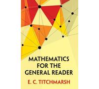 Mathematics for the General Reader
